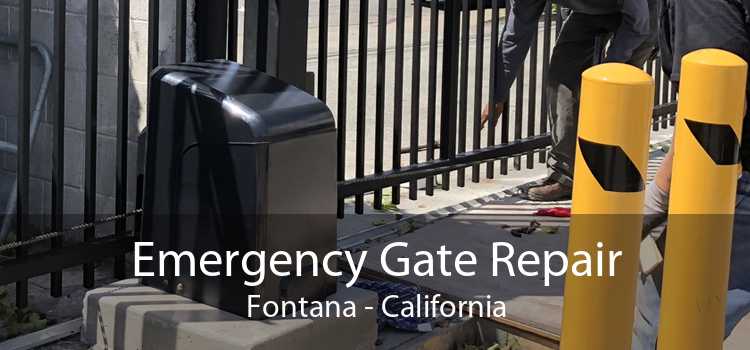 Emergency Gate Repair Fontana - California