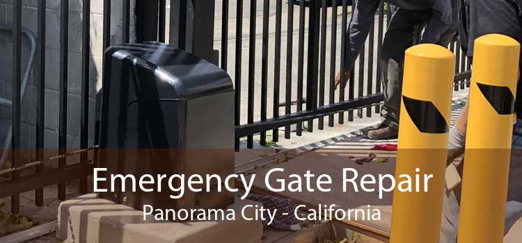 Emergency Gate Repair Panorama City - California