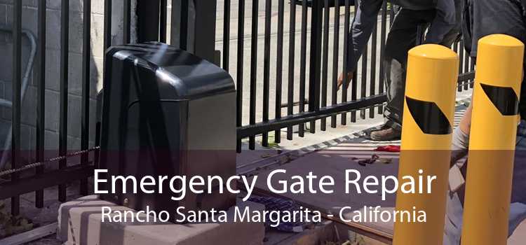 Emergency Gate Repair Rancho Santa Margarita - California