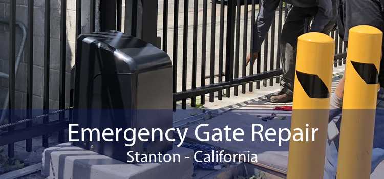 Emergency Gate Repair Stanton - California