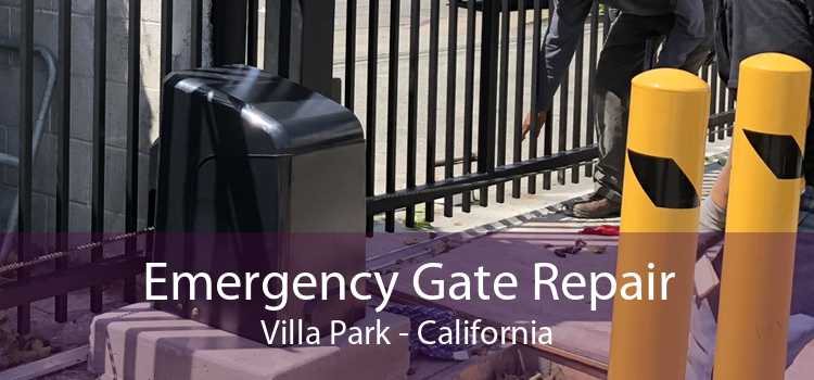 Emergency Gate Repair Villa Park - California