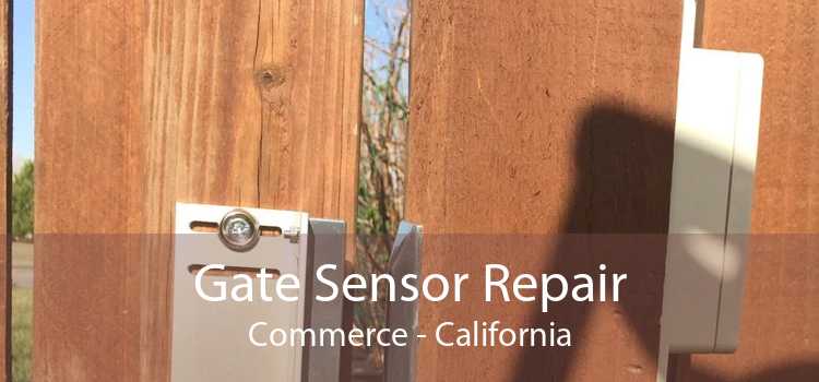 Gate Sensor Repair Commerce - California
