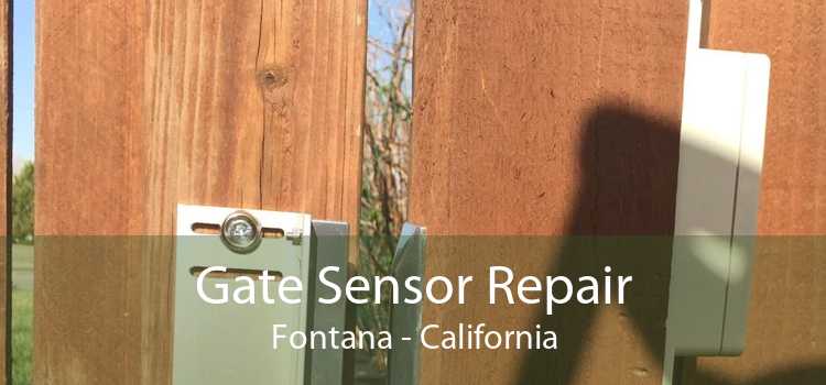 Gate Sensor Repair Fontana - California