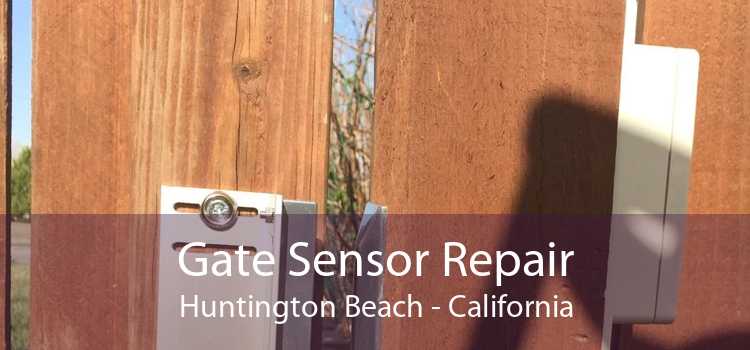 Gate Sensor Repair Huntington Beach - California