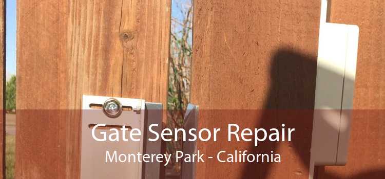 Gate Sensor Repair Monterey Park - California