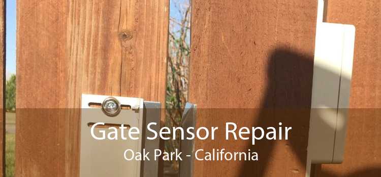 Gate Sensor Repair Oak Park - California