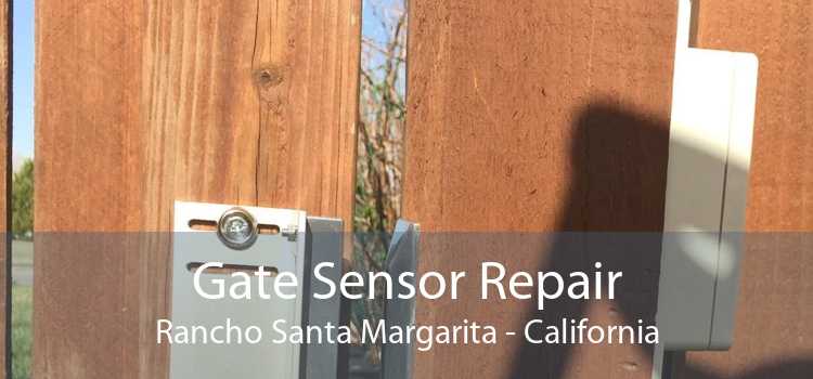 Gate Sensor Repair Rancho Santa Margarita - California