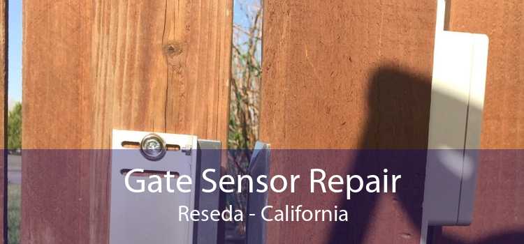 Gate Sensor Repair Reseda - California