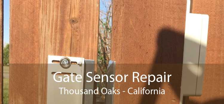 Gate Sensor Repair Thousand Oaks - California