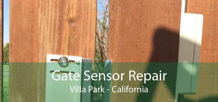 Gate Sensor Repair Villa Park - California