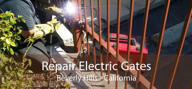 Repair Electric Gates Beverly Hills - California