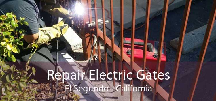 Repair Electric Gates El Segundo - California