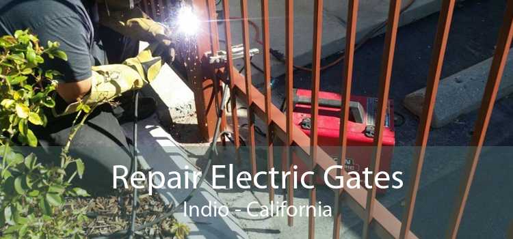 Repair Electric Gates Indio - California
