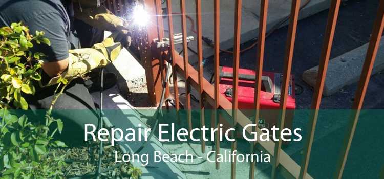 Repair Electric Gates Long Beach - California