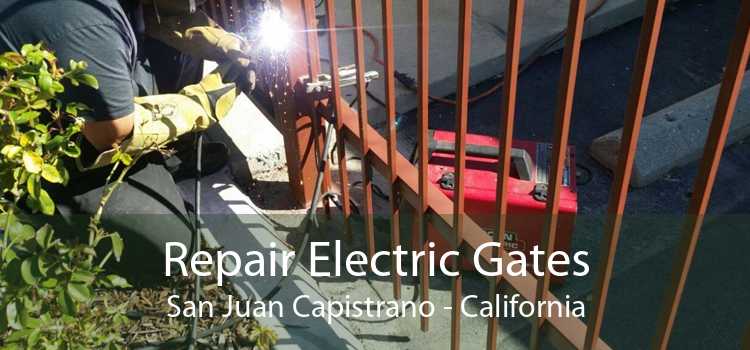 Repair Electric Gates San Juan Capistrano - California