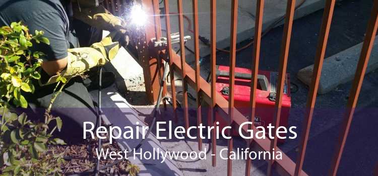 Repair Electric Gates West Hollywood - California