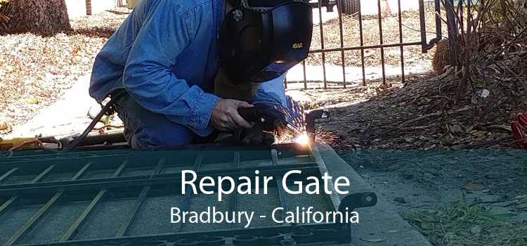 Repair Gate Bradbury - California