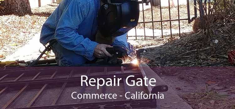 Repair Gate Commerce - California