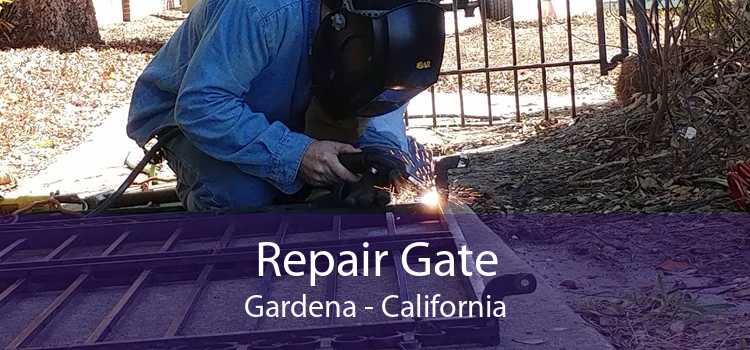 Repair Gate Gardena - California