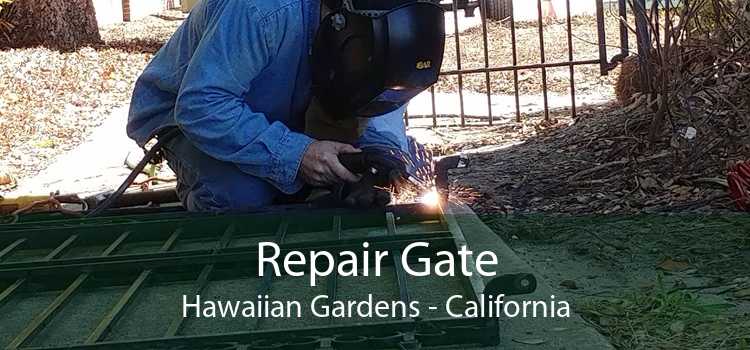 Repair Gate Hawaiian Gardens - California