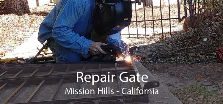 Repair Gate Mission Hills - California