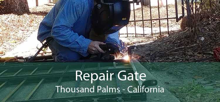 Repair Gate Thousand Palms - California