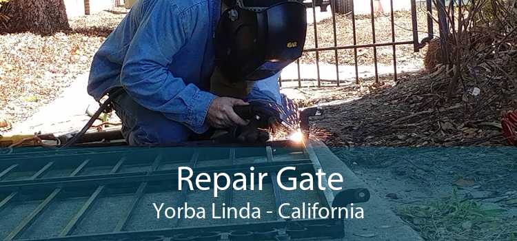Repair Gate Yorba Linda - California