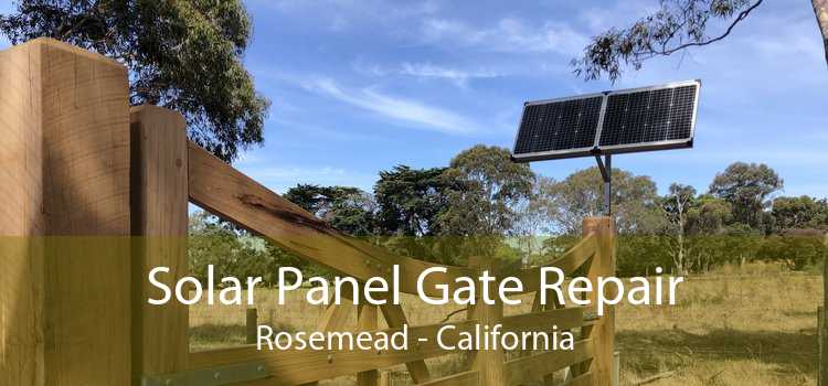 Solar Panel Gate Repair Rosemead - California